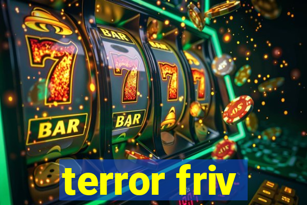 terror friv